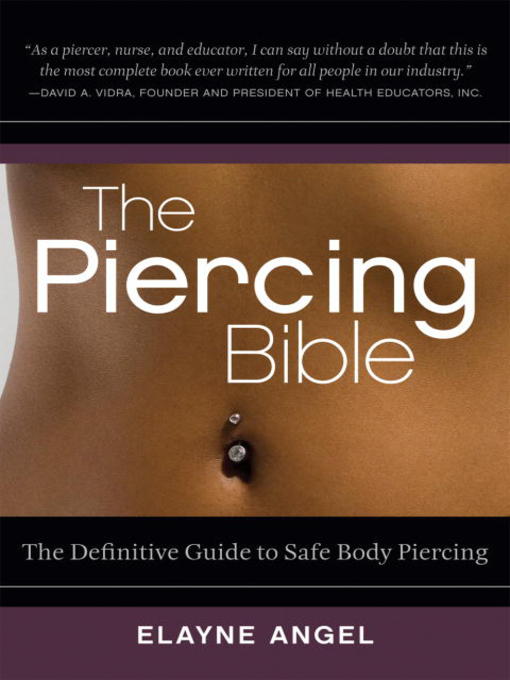 Title details for The Piercing Bible by Elayne Angel - Wait list